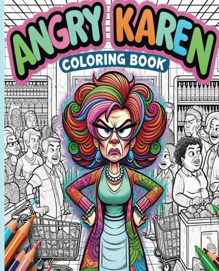 Angry Karen Colouring Book 71KOo RNozL. SL1233 