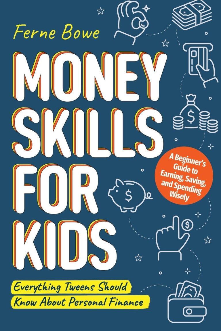 Money Skills For Kids 71ZxaZyx2dL. SL1360 