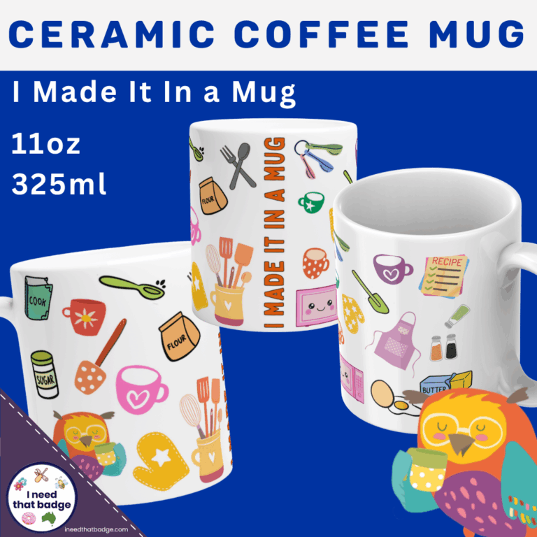 I Made It In A Mug - 11oz Ceramic Mug